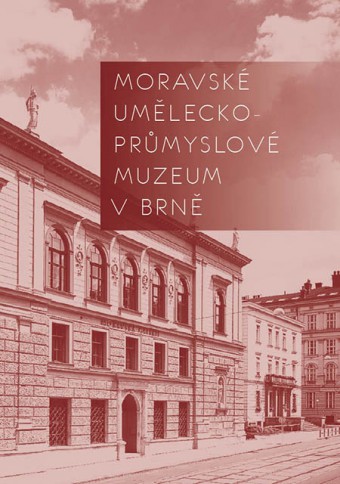 Moravské uměleckoprůmyslové muzeum