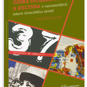 Česká společnost a kultura v osmdesátých letech dvacátého století